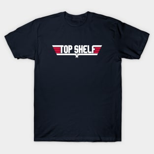 Top Shelf T-Shirt
